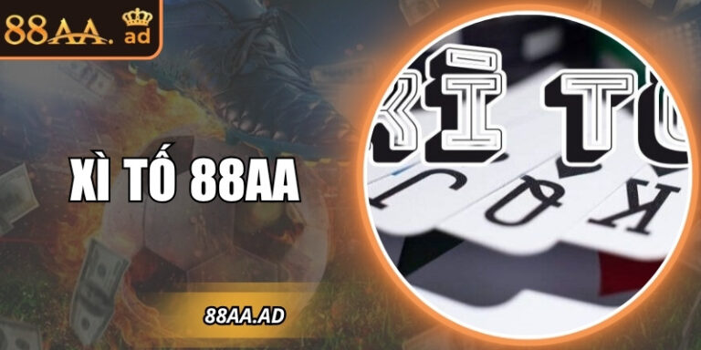 Xì tố 88AA – Trải nghiệm bài trực tuyến đầy chiến lược